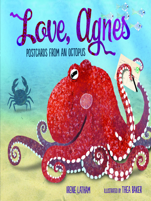 Title details for Love, Agnes by Irene Latham - Available